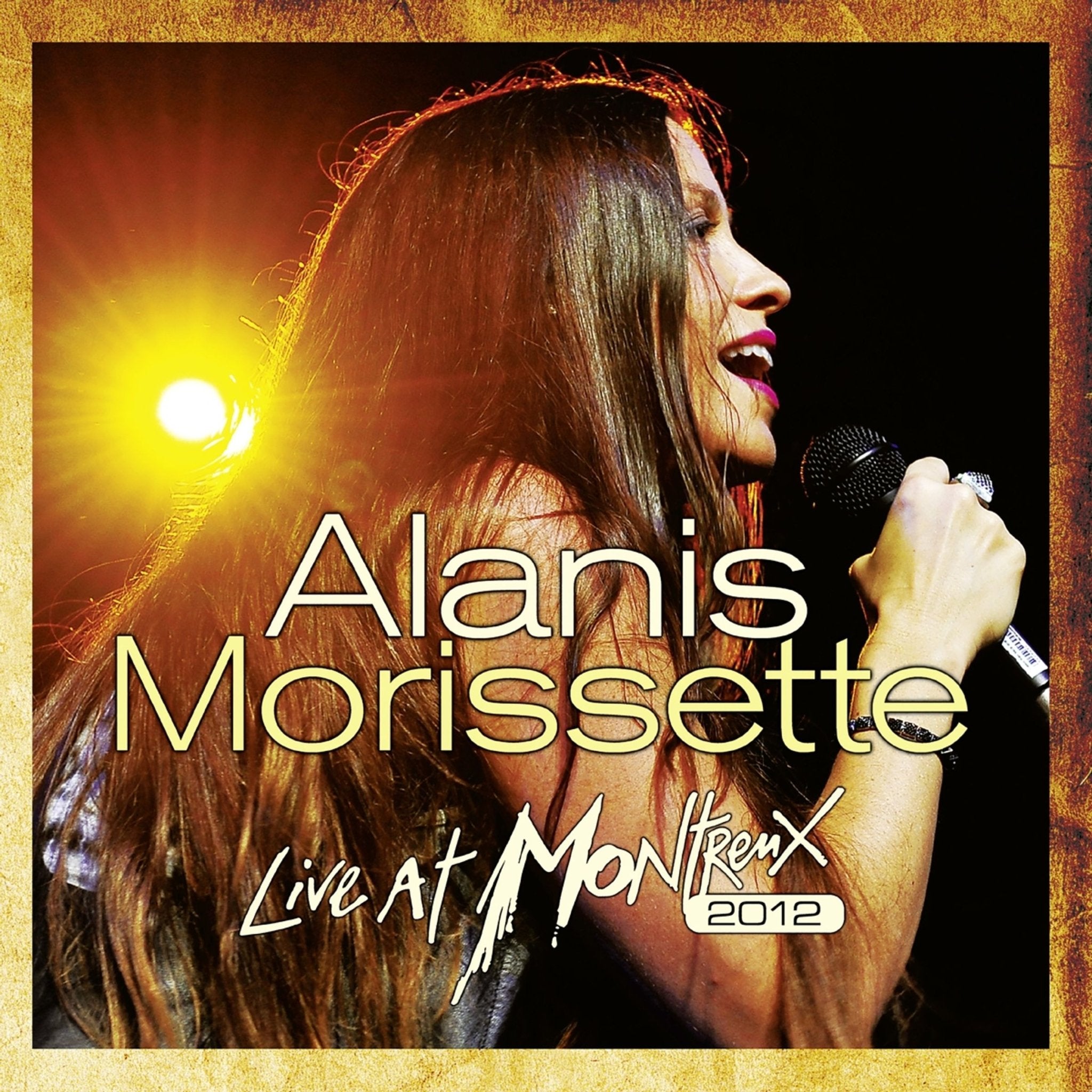 Alanis Morissette - Live At Montreux 2012 - 33RPM