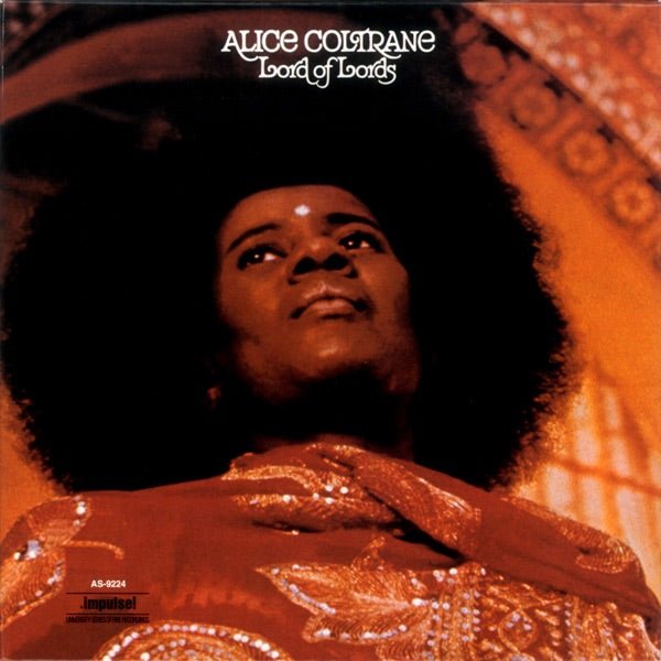 Alice Coltrane - Lord Of Lords - 33RPM