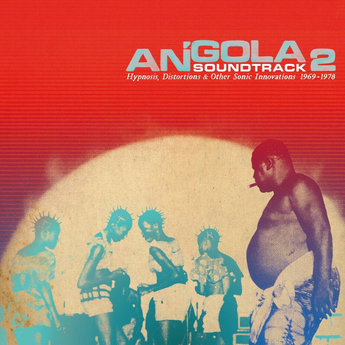 Angola Soundtrack 2 - 33RPM