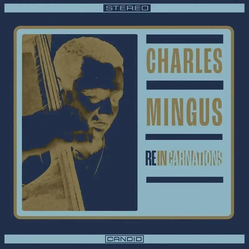 Charles Mingus - Reincarnations RSD Vinyl - 33RPM