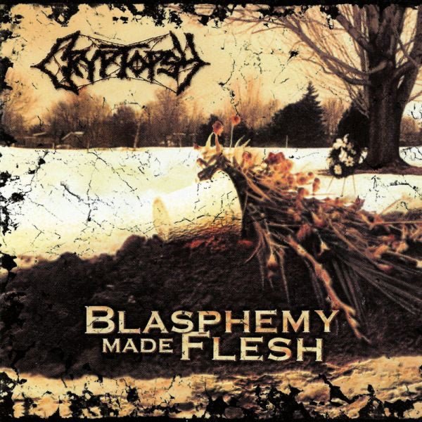 Cryptopsy - Blasphemy made flesh - 33RPM