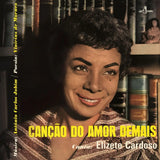 Elizete Cardoso - Cancao Do Amor Demais - Vinyl