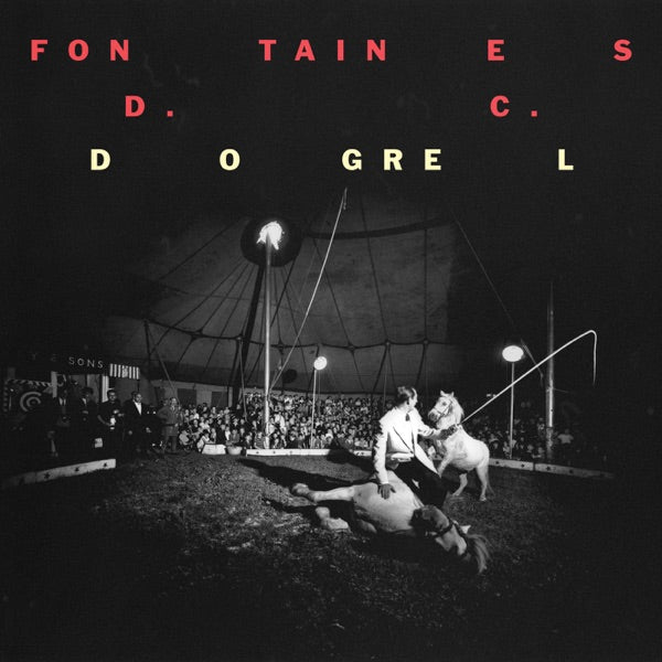 Fontaines D.C. - Dogrel - 33RPM