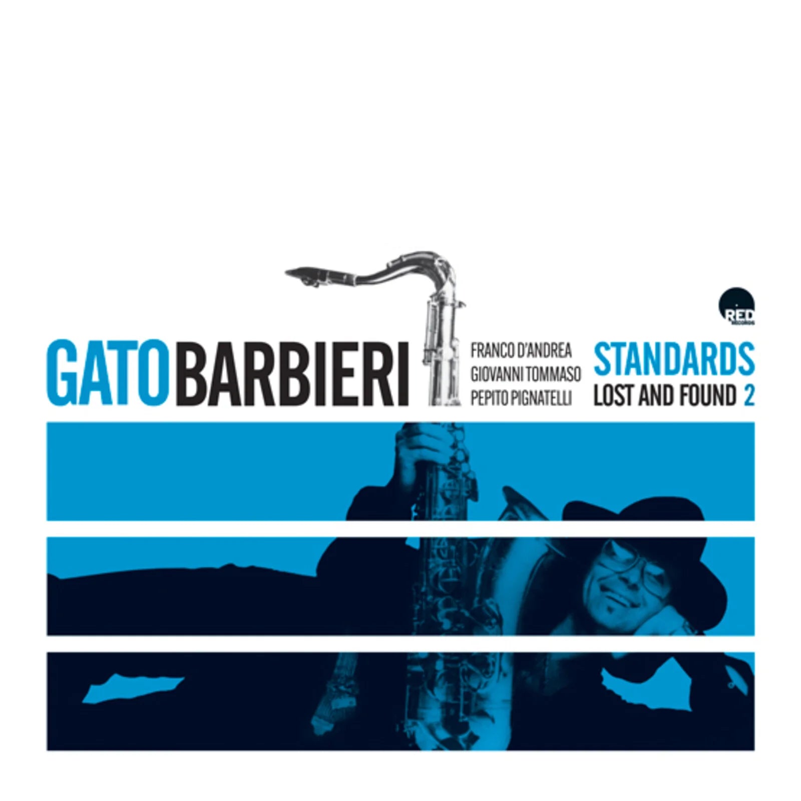 Gato Barbieri - Standards Lost And Found 2 - 33RPM