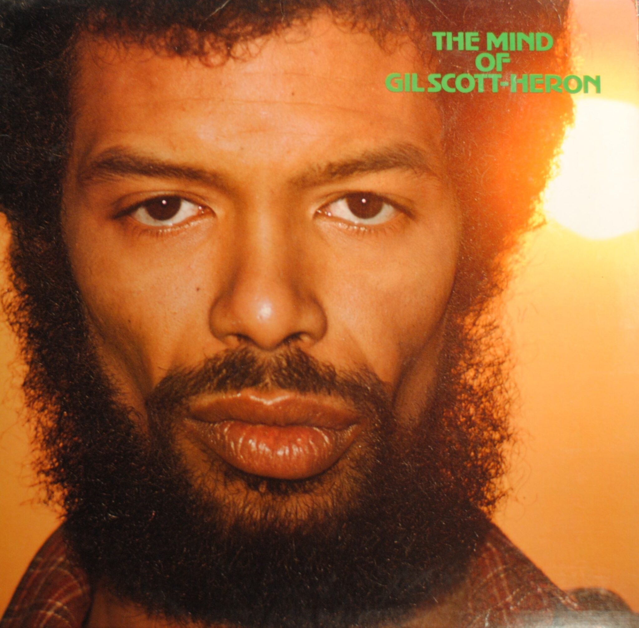 Gil Scott - Heron – The Mind Of Gil Scott - Heron - 33RPM