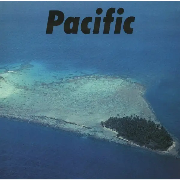 Haruomi Hosono & Shigeru Suzuki & Tatsuro Yamashita - Pacific