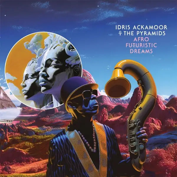 Album cover for ’Idris Ackamoor & The Pyramids: Afro Futuristic Dreams.’