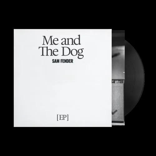 Sam Fender - Me And The Dog Ep