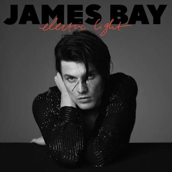 James Bay - Electric Light - 33RPM