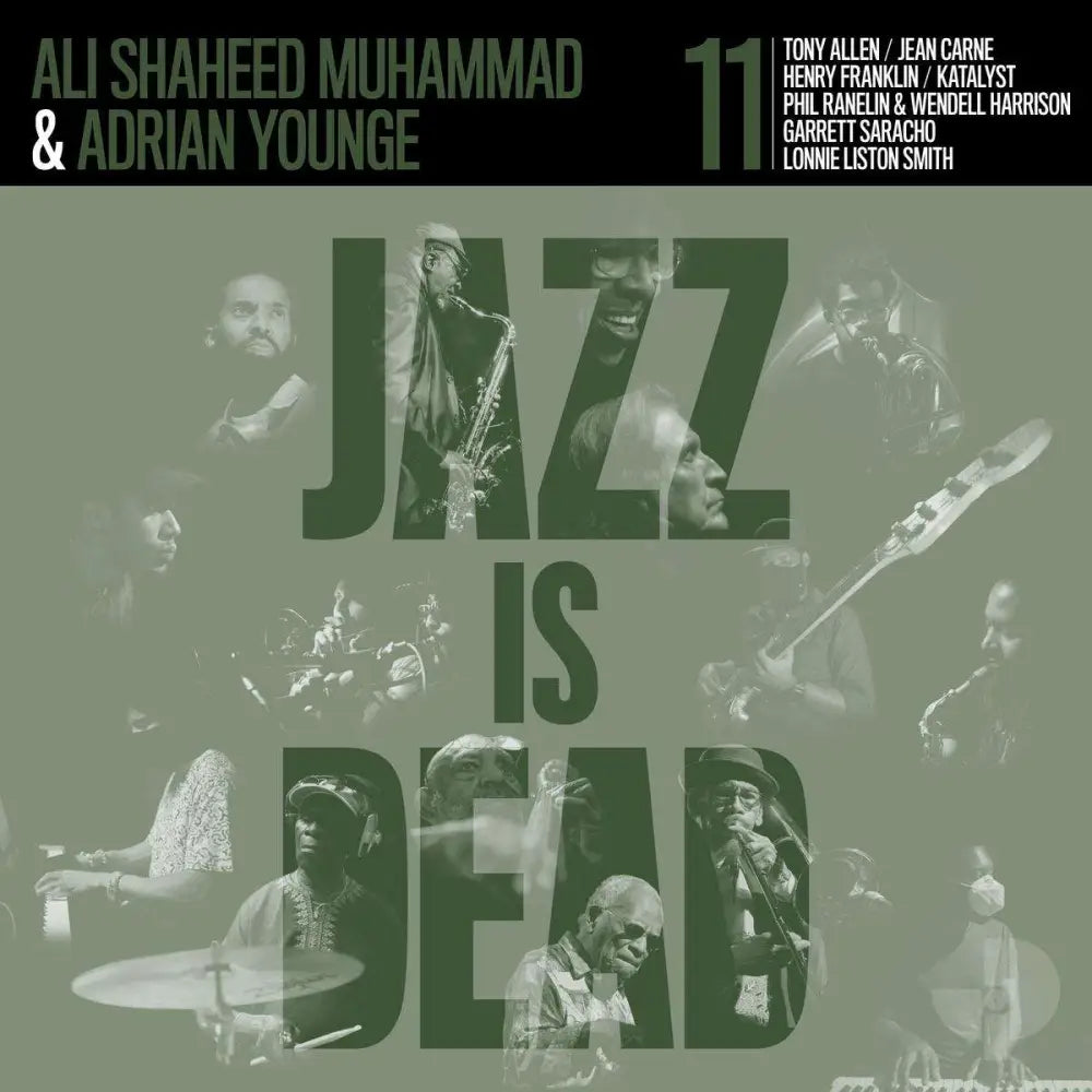 Jazz Is Dead 11 [Vinyl] - 33RPM