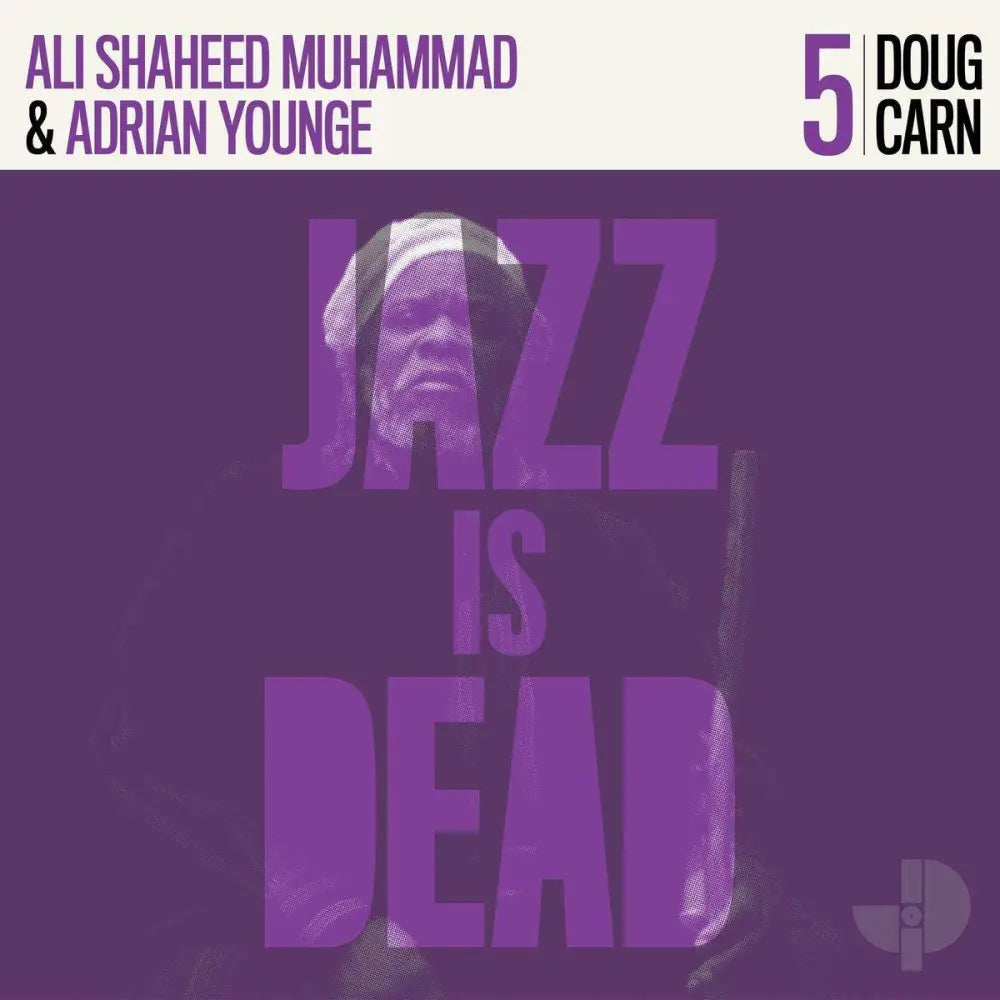 Jazz Is Dead 5 - Doug Carn [Vinyl] - 33RPM