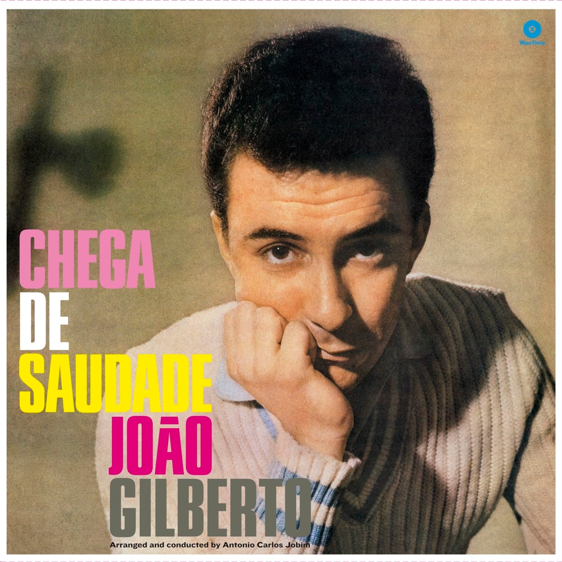 Joao Gilberto - Chega De Saudade - 33RPM