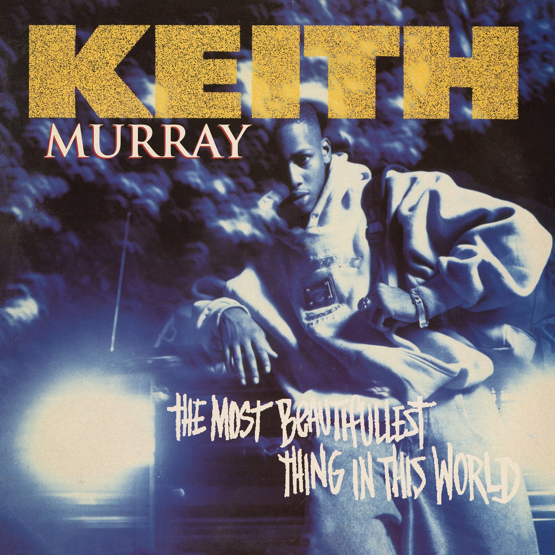 Keith Murray - The Most Beautifullest Thing In This World: 30th Anniversary Edition - 33RPM