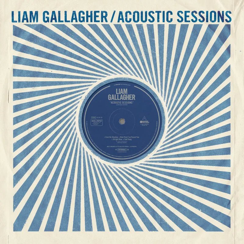 Liam Gallagher - Acoustic Sessions - 33RPM