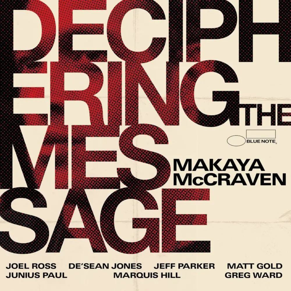 Makaya Mccraven - Deciphering The Message - 33RPM