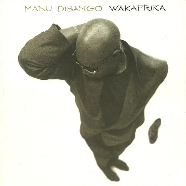 Manu Dibango - Wakafrika