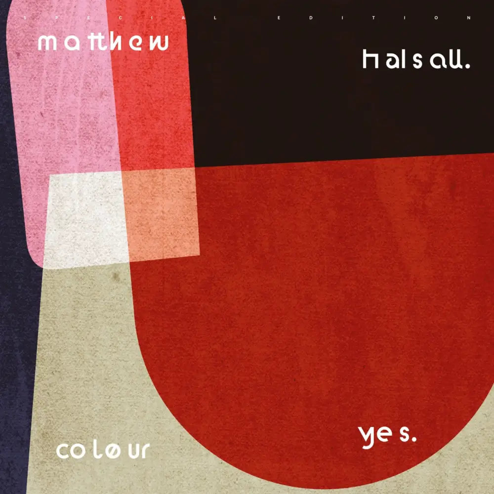 Matthew Halsall - Colour Yes - Vinyl