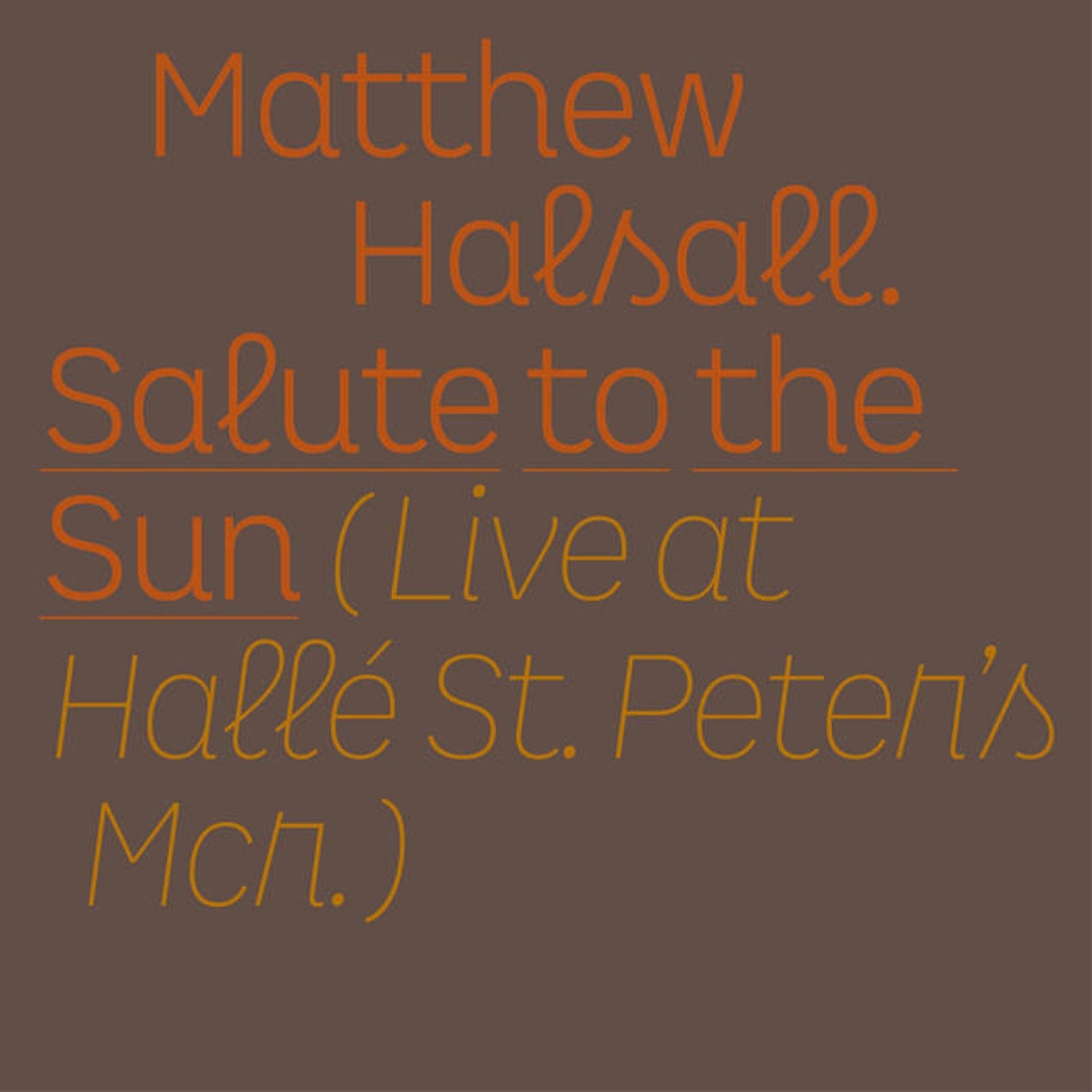 Matthew Halsall - Salute To The Sun - 33RPM