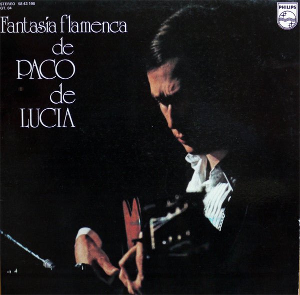 Paco De Lucia - Fantasia Flamenca - 33RPM