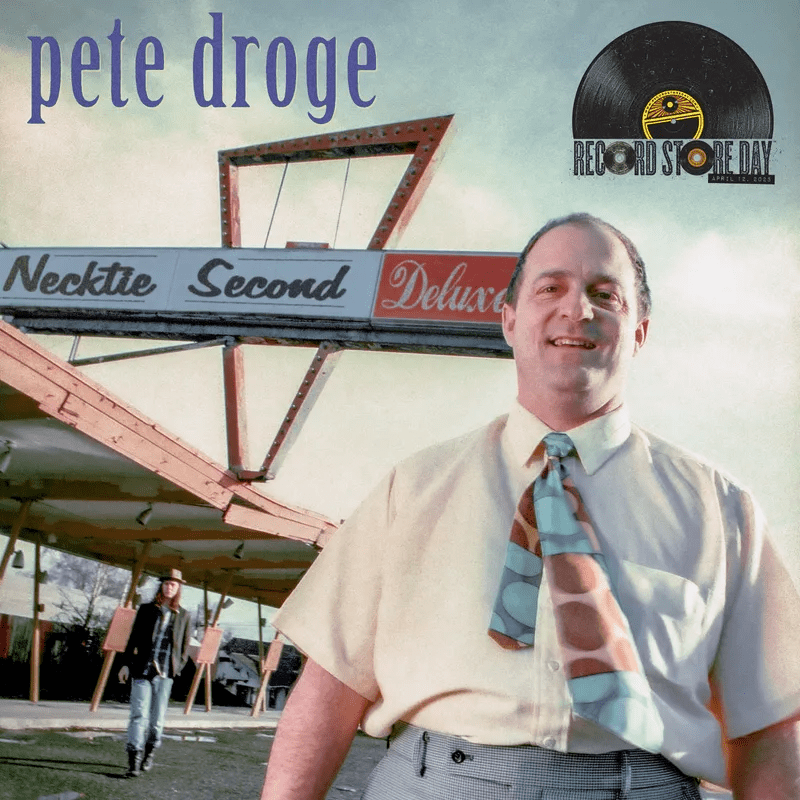 Pete Droge - Necktie Second Deluxe - 33RPM