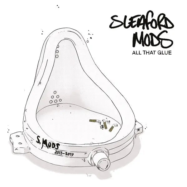 Sleaford Mods - All That Glue - 33RPM