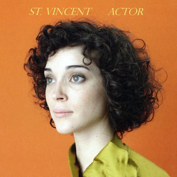 St. Vincent - Actor - 33RPM