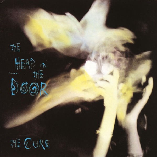 The Cure - Head On The Door - 33RPM