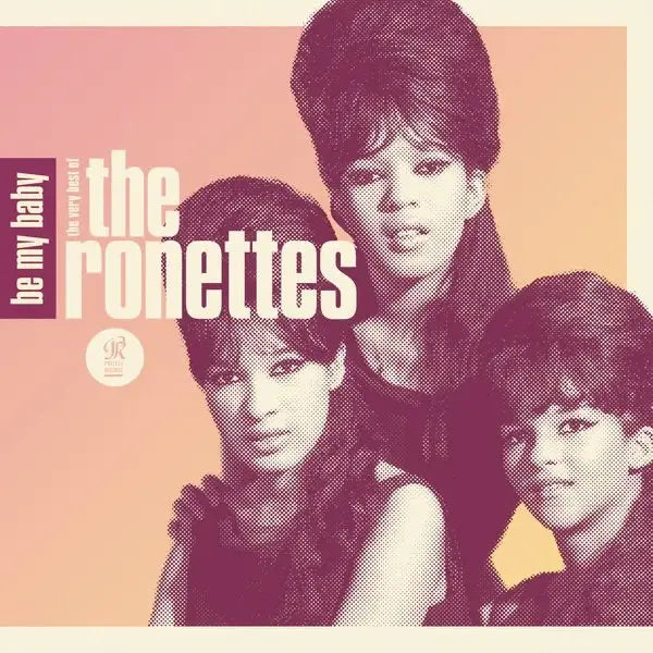 The Ronettes - Be My Baby: The Very Best CD - CD