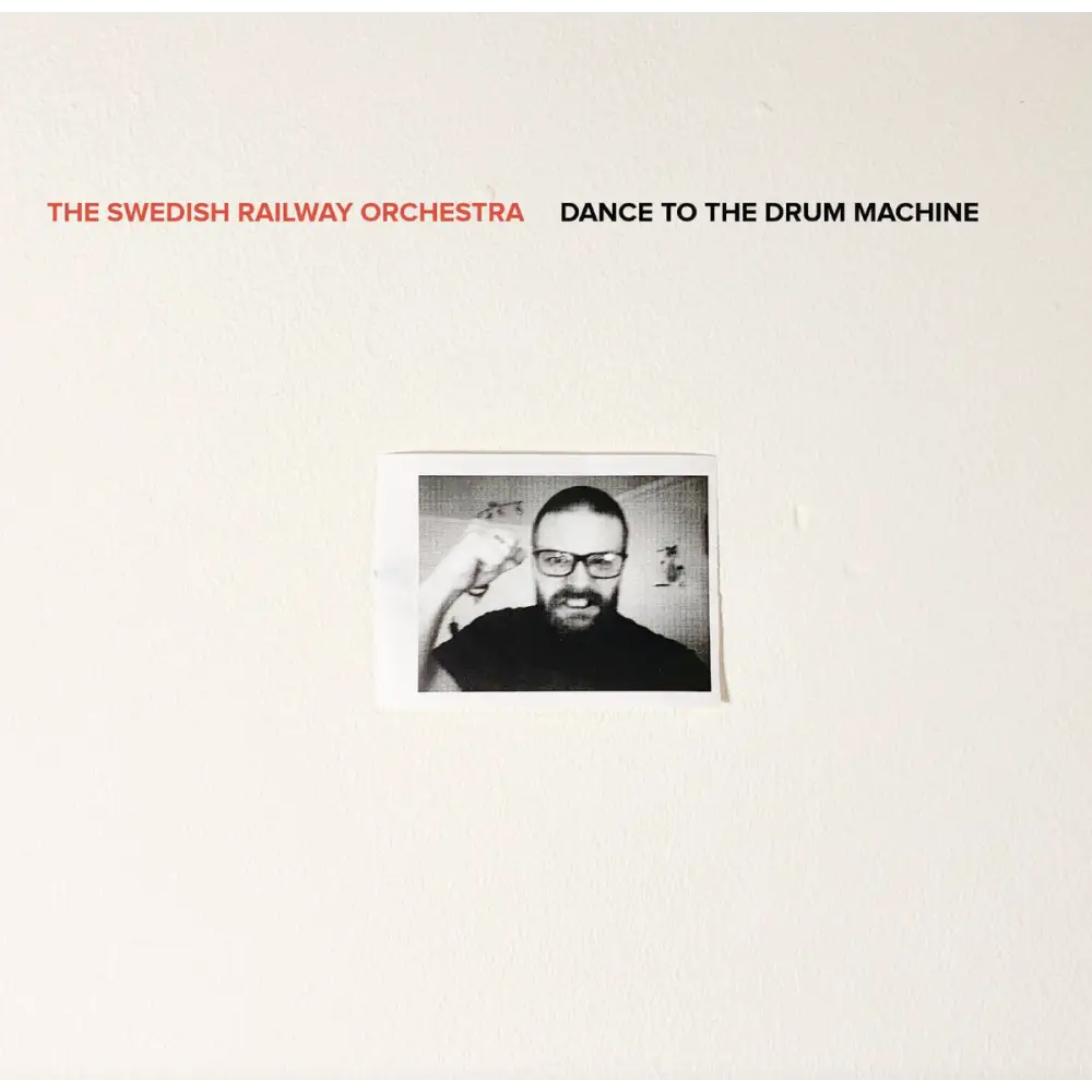 The Swedish Railway Orchestra - Dance to the drum machine - 33RPM