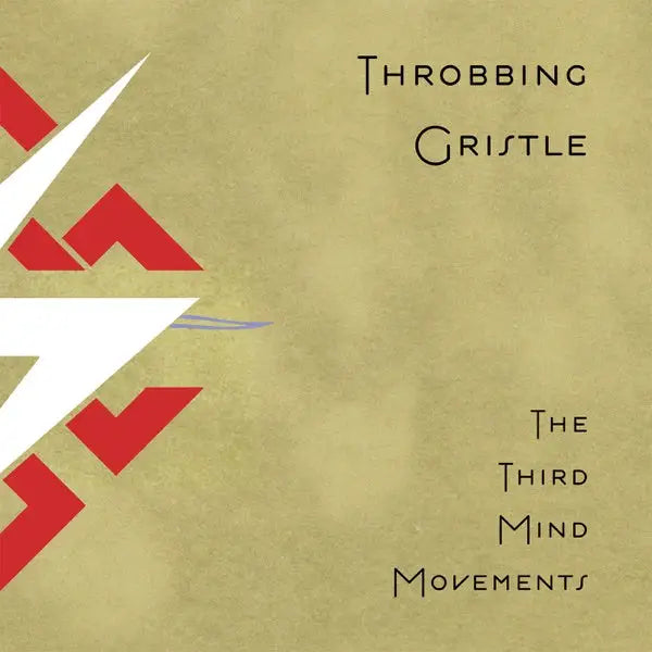 Throbbing Gristle - Third Mind Movements