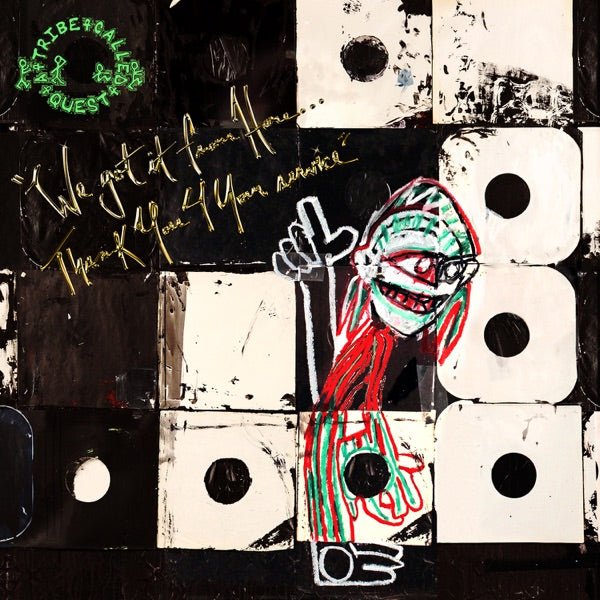 A Tribe Called Quest - We got it from Here... Thank You 4 Your service - LP - Vinyl - 33RPM