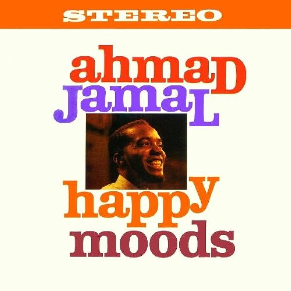 Ahmad Jamal - Happy Moods - Vinyl - LP - 33RPM