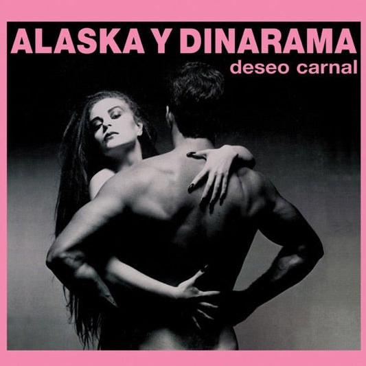 Alaska Y Dinarama - Deseo Carnal Vinyl LP+CD - 33RPM