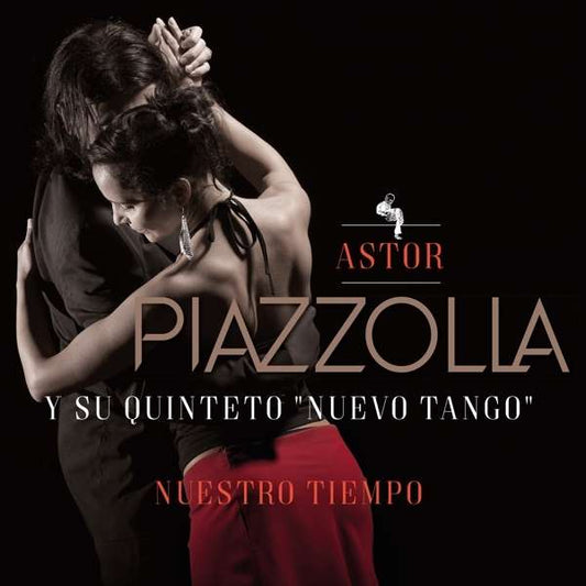 Astor Piazolla - Nuestro Tiempo LP [Vinyl] - 33RPM