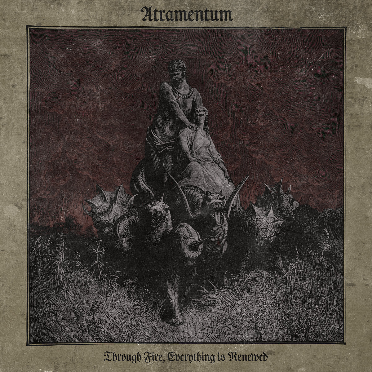 Atramentum – Through Fire, Everything Is Renewed - 33RPM