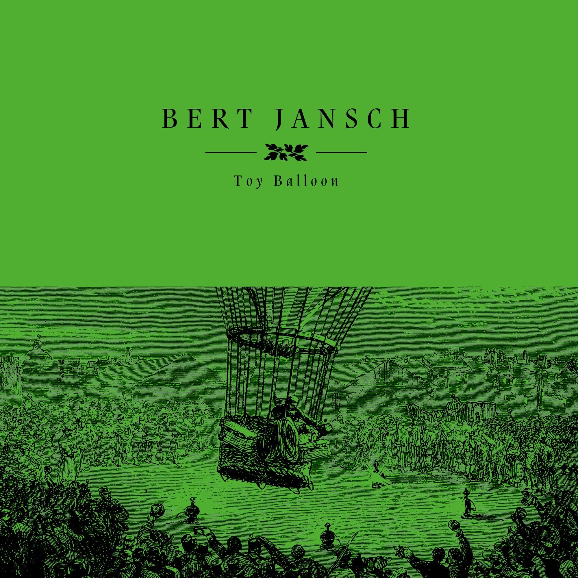 Bert Jansch - Toy Balloon - 33RPM