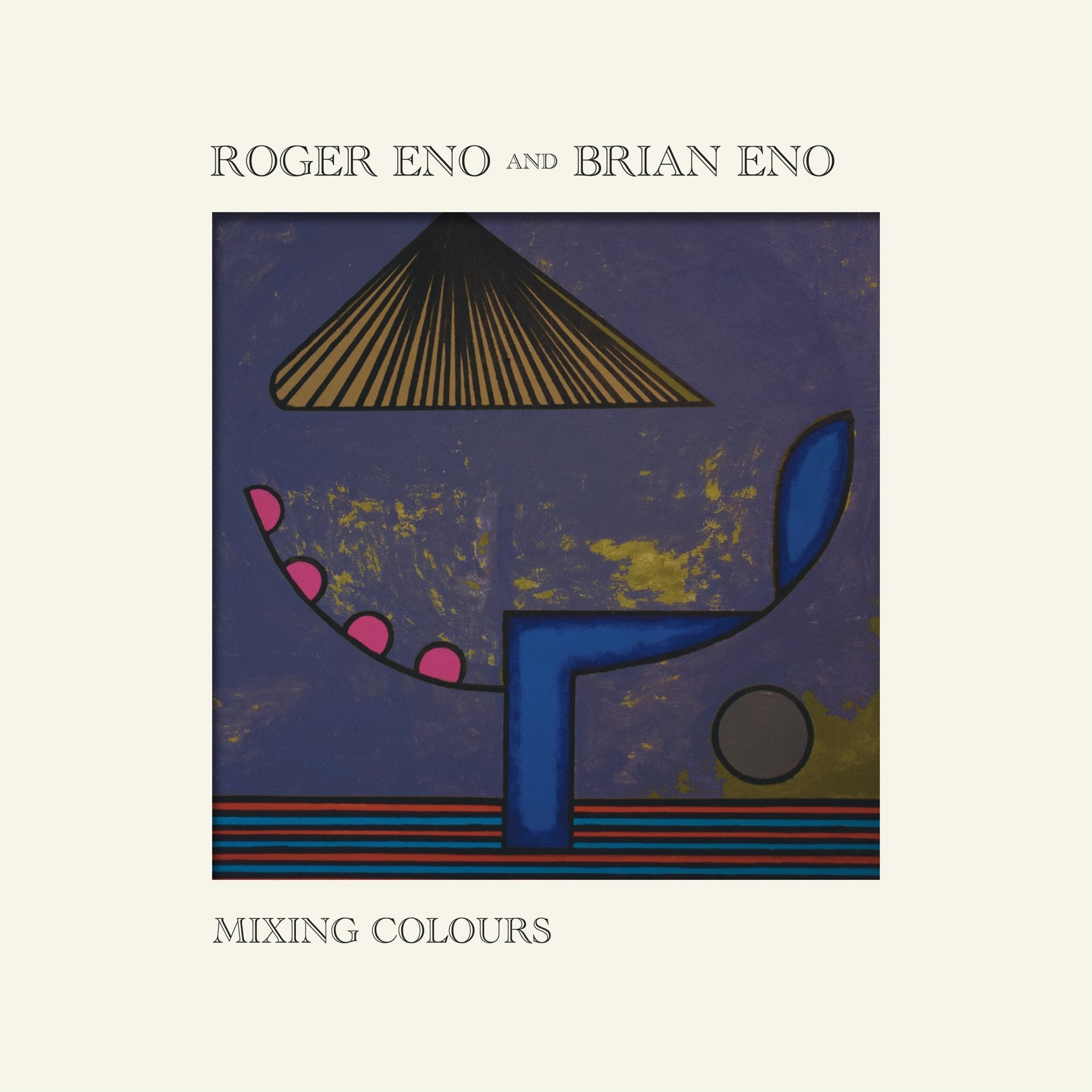 Brian & Roger Eno - Mixing Colours - 33RPM