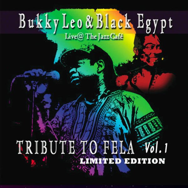 Bukky Leo & Black Egypt – Tribute To Fela Vol. 1 LP [Vinyl] - 33RPM