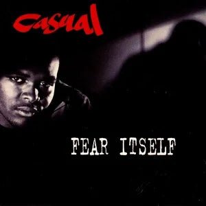 Casual - Fear Itself LP [Vinyl] - 33RPM