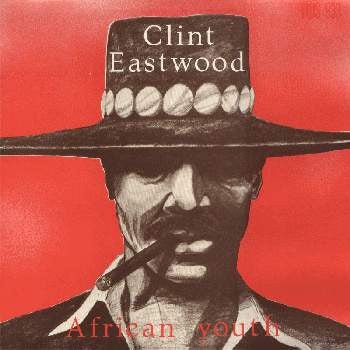 Clint Eastwood - African Youth LP [Vinyl] - 33RPM