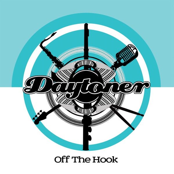 Daytoner- Off The Hook LP [Vinyl] - 33RPM