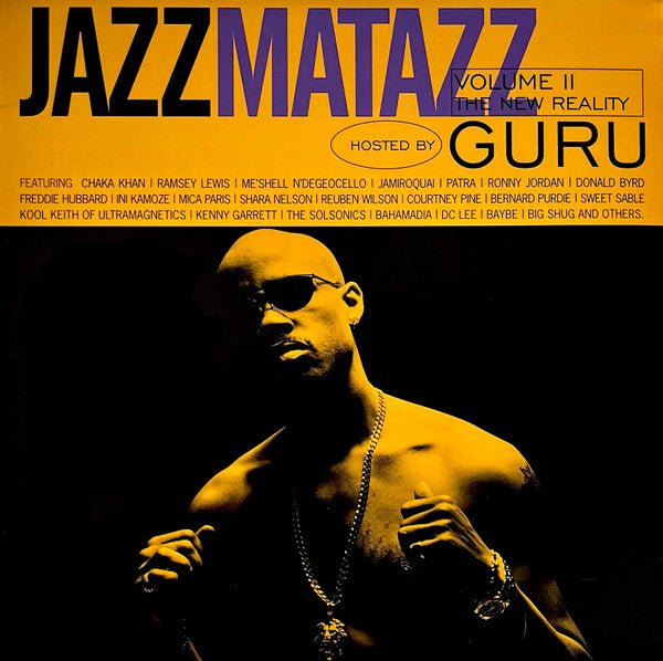 Guru: Jazzmatazz Volume 2 (Vinyl LP) - 33RPM