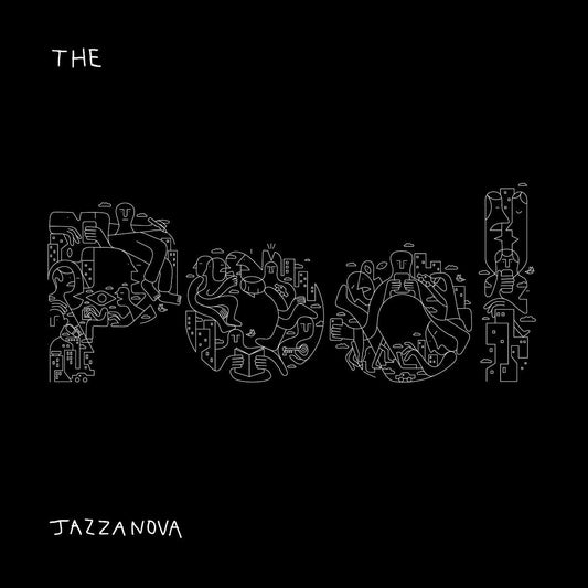 Jazzanova - The Pool LP [Vinyl] - 33RPM