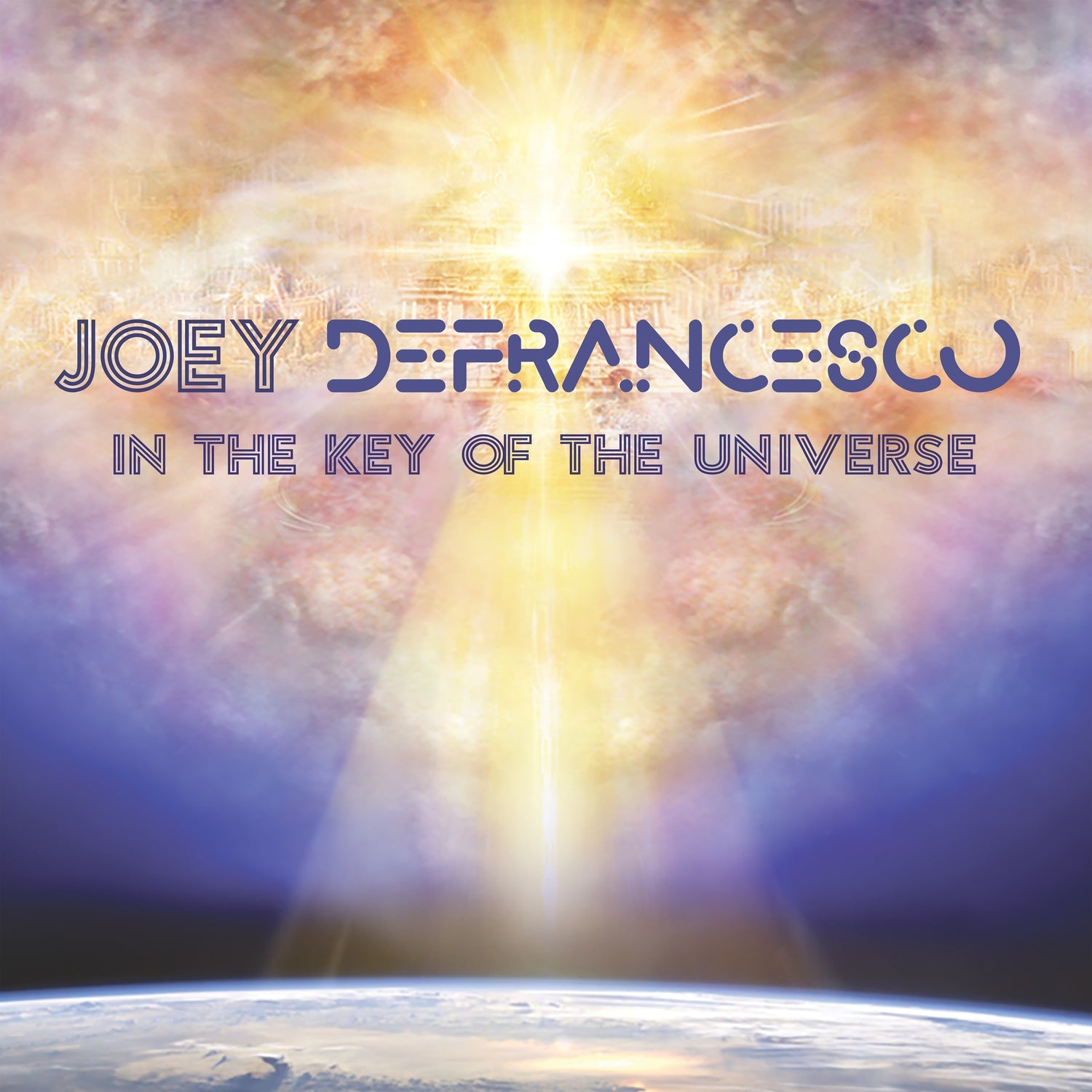 Joey Defrancesco - In The Key Of The Universe - 33RPM