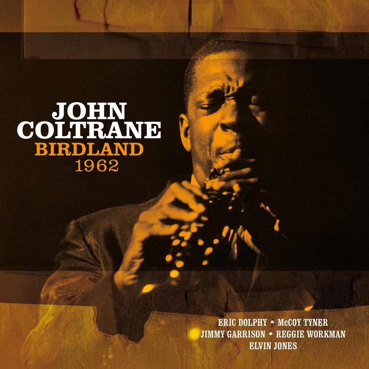 John Coltrane - Birdland 1962 Vinyl - 33RPM