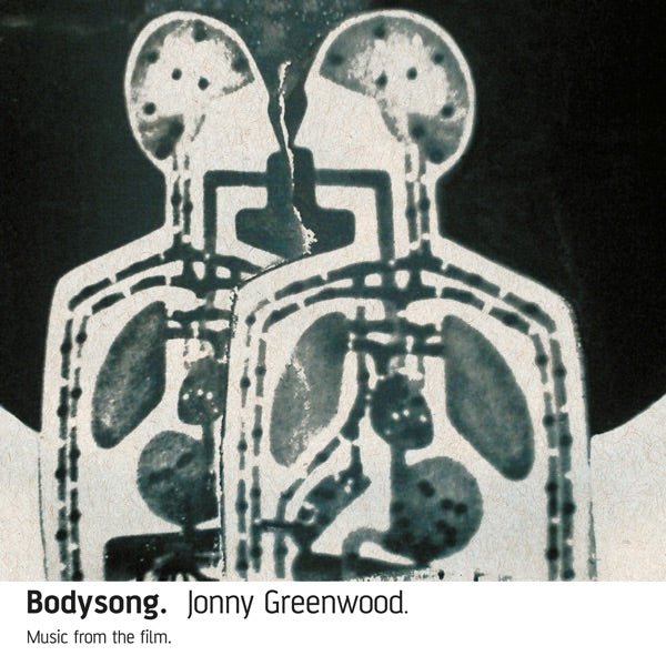 Jonny Greenwood - Bodysong - 33RPM