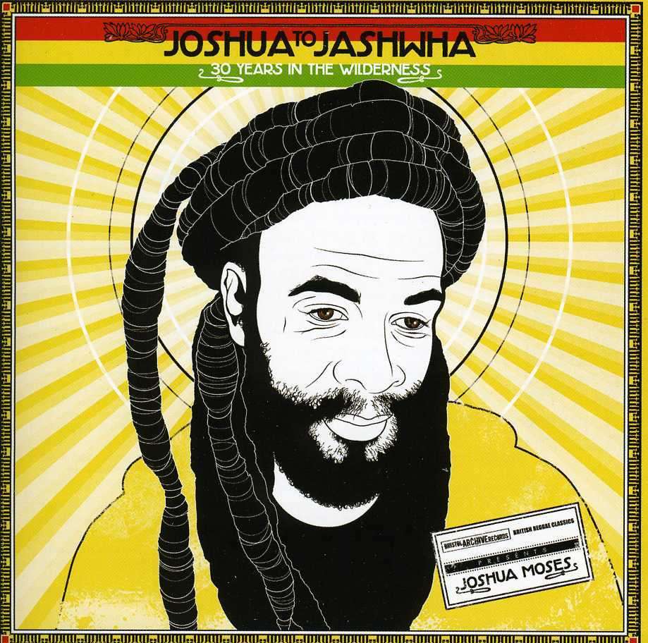 Joshua Moses - Joshua To Jashwha - 30 Years In The Wilderness - 33RPM