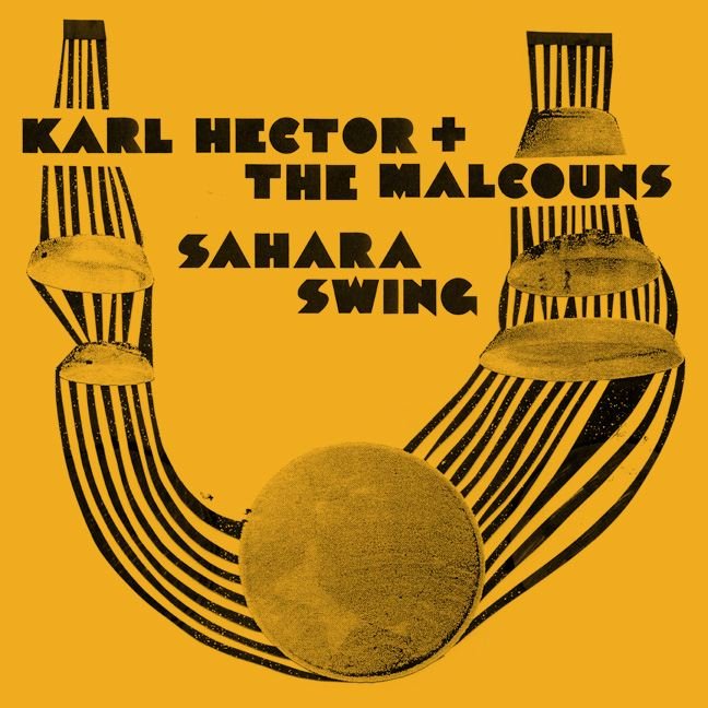 Karl & Malcouns Hector - Sahara Swing - 33RPM