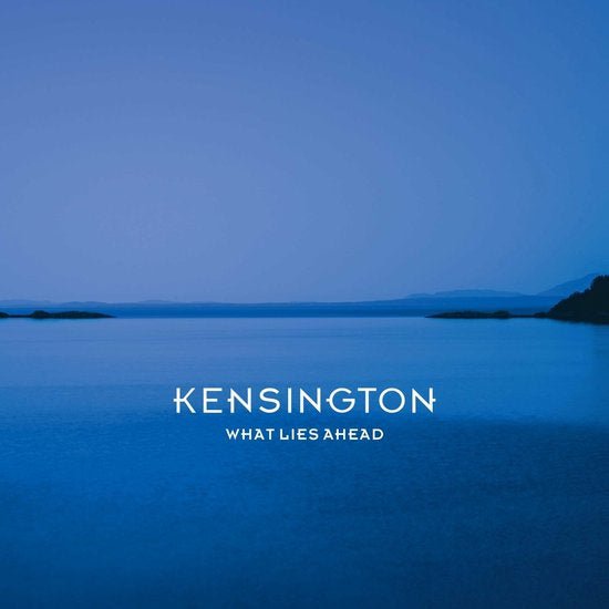 Kensington - What lies ahead - 33RPM