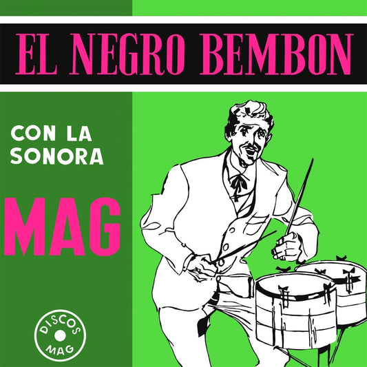 La Sonora Mag - El Negro Bembon LP [Vinyl] - 33RPM